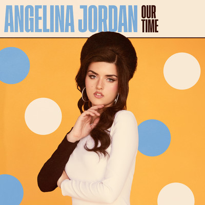 シングル/Our Time/Angelina Jordan