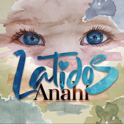Latidos/Anahi