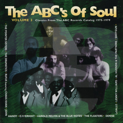 The ABC's Of Soul, Vol. 3 (Classics From The ABC Records Catalog 1975-1979)/Various Artists