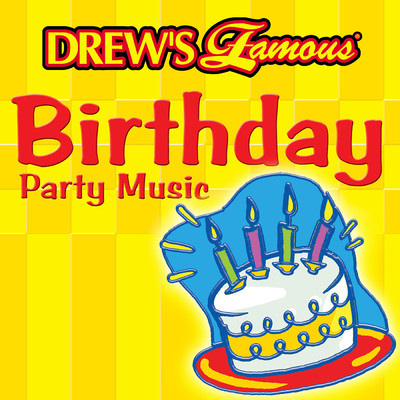 Drew's Famous Birthday Party Music/The Hit Crew