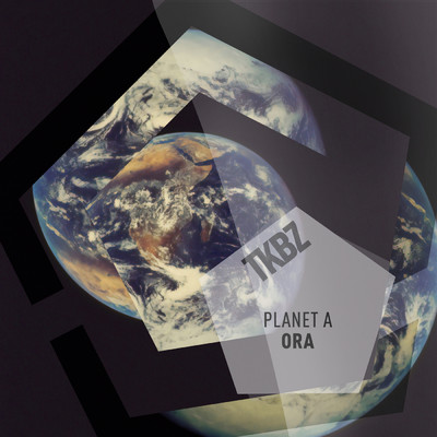 Ora (Pro Nobis)/Planet A