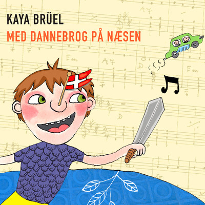 アルバム/Med Dannebrog Pa Naesen/Kaya Bruel