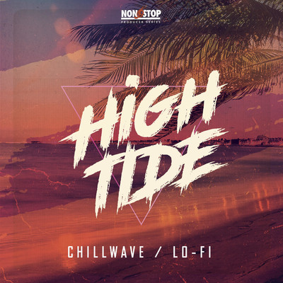 アルバム/High Tide: Chillwave Lo-Fi/Aeonic