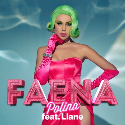 シングル/Faena (feat. Llane)/POLINA