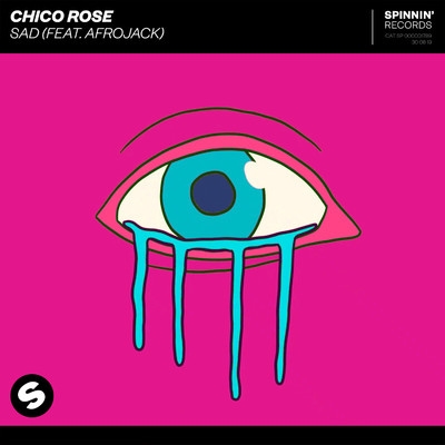 シングル/Sad (feat. Afrojack) [Extended Mix]/Chico Rose