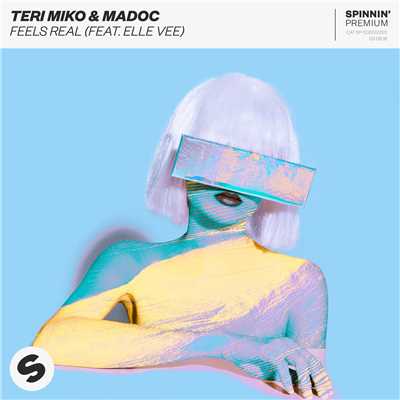 Feels Real (feat. Elle Vee) [Extended Mix]/Teri Miko & Madoc