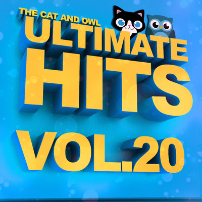 Ultimate Hits Lullabies, Vol. 20/The Cat and Owl