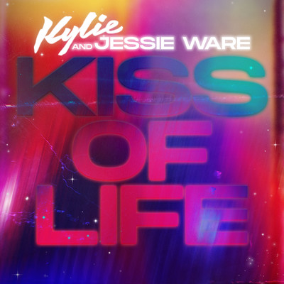 Kiss of Life/Kylie Minogue & Jessie Ware