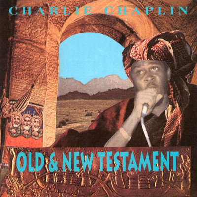 Old & New Testament/Charlie Chaplin