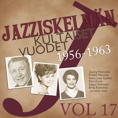 アルバム/Jazziskelman kultaiset vuodet 1956-1963 Vol 17/Various Artists