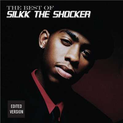 Best Of Silkk The Shocker/クリス・トムリン
