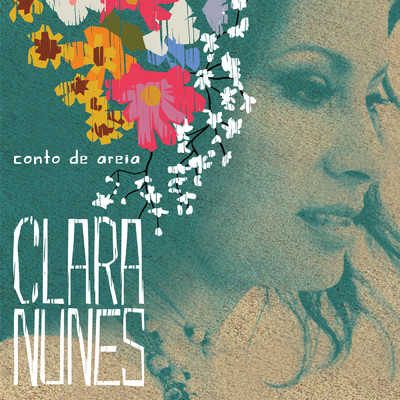 アルバム/Conto de Areia/Clara Nunes