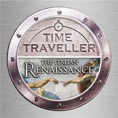 Time Traveller: The Italian Renaissance/Various Artists