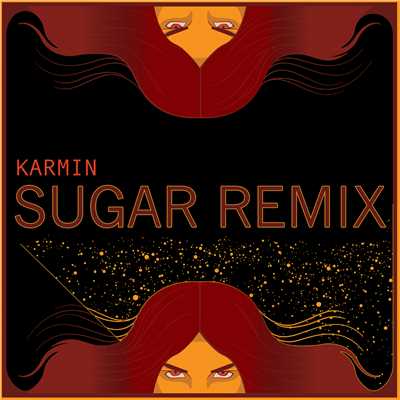 シングル/Sugar (Karmin Remix)/Karmin