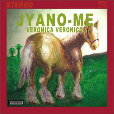 アルバム/JYANO-ME/VERONICA VERONICO