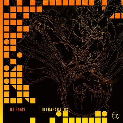 ULTRAPARADOX/DJ Genki
