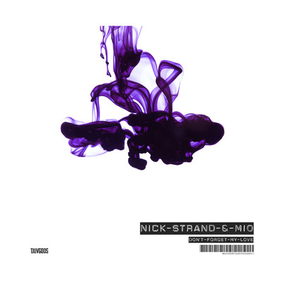Don't Forget My Love/Nick Strand／Mio
