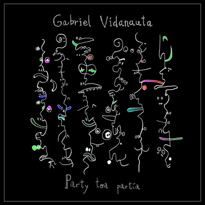 Party toa partia/Gabriel Vidanauta