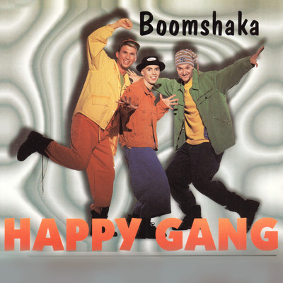 アルバム/Boomshaka/Happy Gang