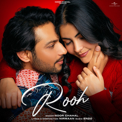 シングル/Rooh (featuring Nirmaan)/Noor Chahal
