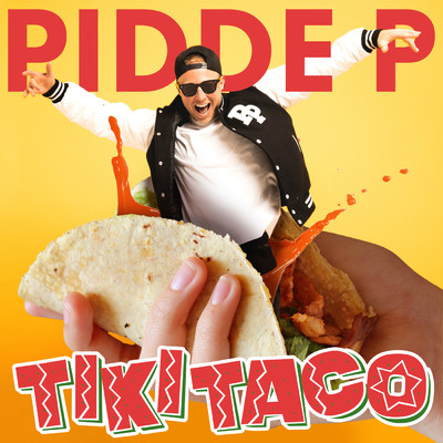 Tiki Taco/Pidde P