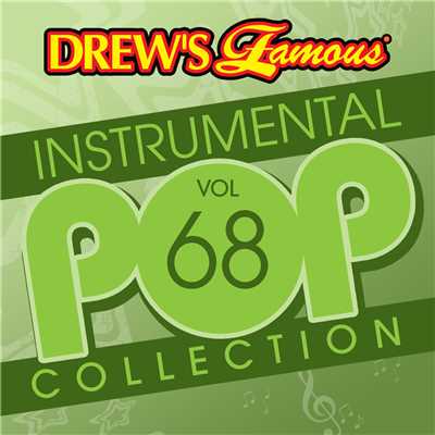アルバム/Drew's Famous Instrumental Pop Collection (Vol. 68)/The Hit Crew
