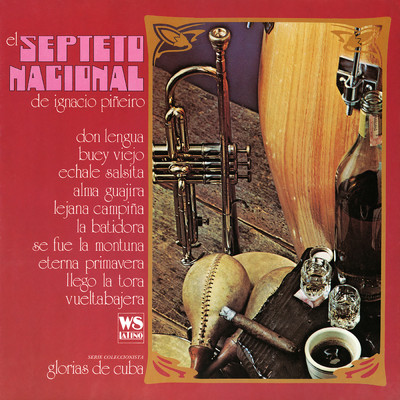 Sones de Mi Habana/Septeto Nacional de Ignacio Pineiro