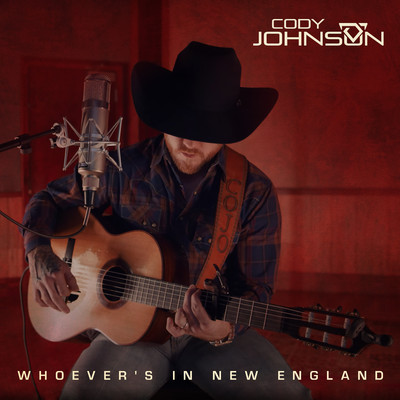 シングル/Whoever's in New England/Cody Johnson