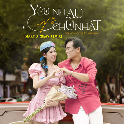Yeu Nhau Ngay Chu Nhat (Haky x GemV Remix)/Trang Moon & Linh Thon
