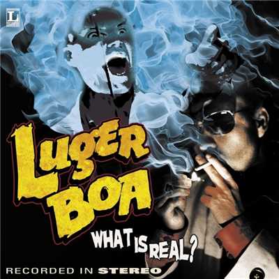 シングル/What Is Real？/Luger Boa