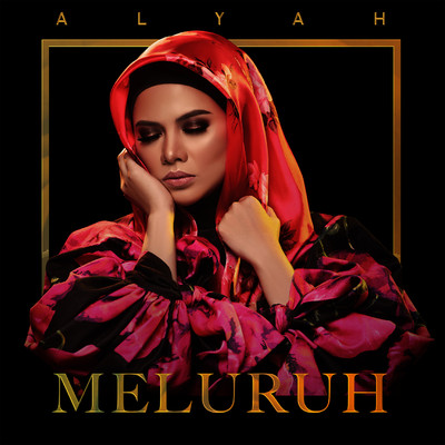 シングル/Meluruh/Alyah