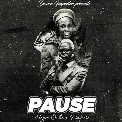 Pause/Hype Ochi／Dafari