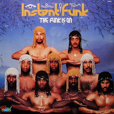 アルバム/The Funk Is On/Instant Funk