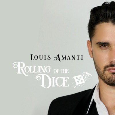 シングル/Rolling of the Dice/Louis Amanti