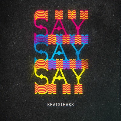 シングル/SaySaySay/Beatsteaks