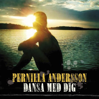 シングル/Dansa med dig/Pernilla Andersson