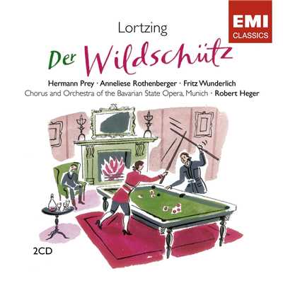 Der Wildschutz/Hermann Prey／Fritz Wunderlich