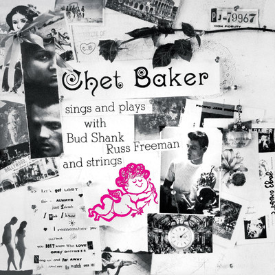 Chet Baker Sings And Plays (Remastered 2004)/ビージー・アデール