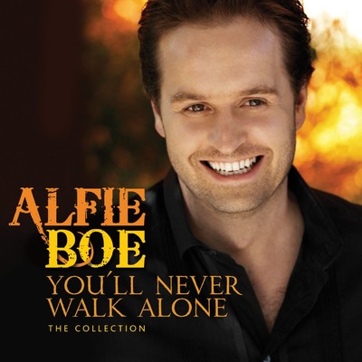 アルバム/You'll Never Walk Alone - The Collection/Alfie Boe