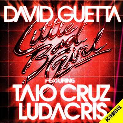 David Guetta - Ludacris - Taio Cruz