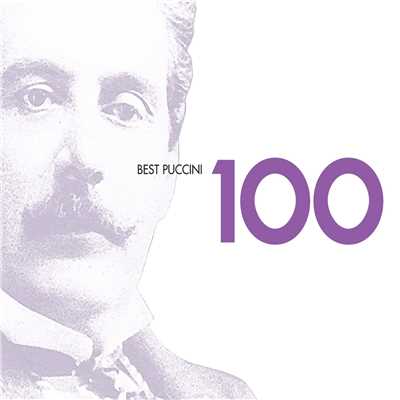 アルバム/100 Best Puccini/Various Artists