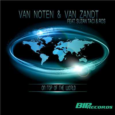 On Top Of The World/Van Noten & Van Zandt