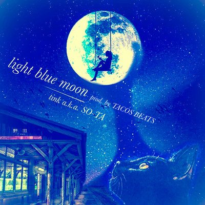 シングル/light blue moon/tink a.k.a. SO-TA
