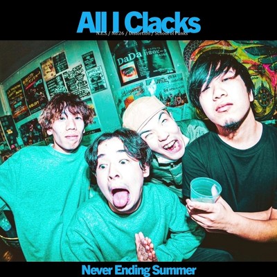 アルバム/Never Ending Summer/All I Clacks