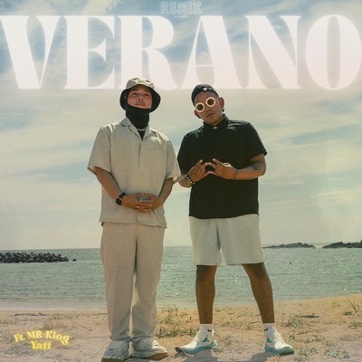 Verano (feat. MR-King) [Remix]/Yatt