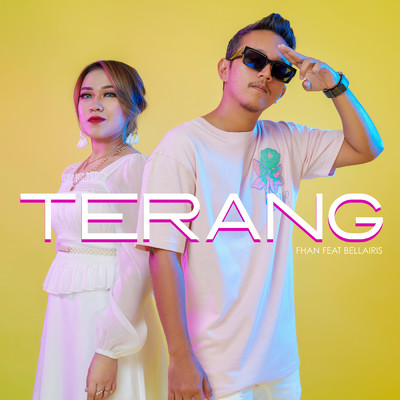 シングル/Terang (featuring BellaIris)/Fhan