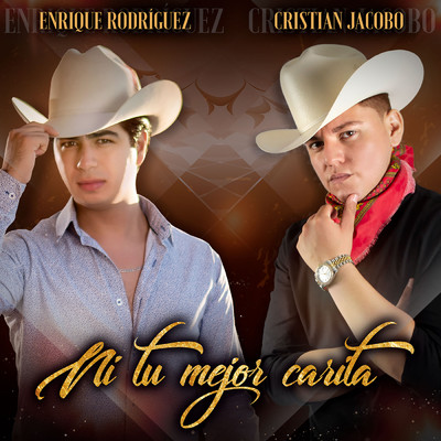 Enrique Rodriguez／Cristian Jacobo