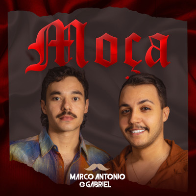 シングル/MOCA/Marco Antonio & Gabriel