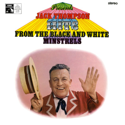 Hits From The Black And White Minstrels/Jack Thompson