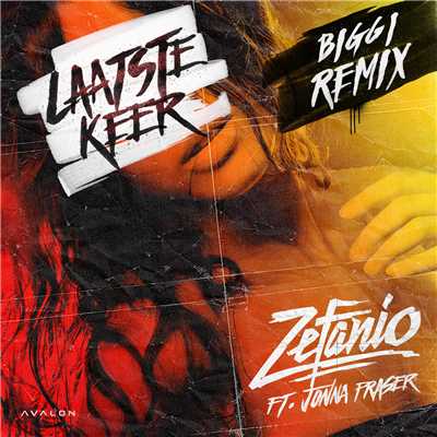 Laatste Keer (featuring Jonna Fraser／BIGGI Remix)/Zefanio